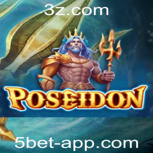 Descubra o Mundo de Poseidon e as Estratégias do Jogo 5bet